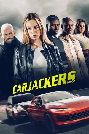 Carjackers 2025 Dual Audio WEB-DL | Hindi Full Movie