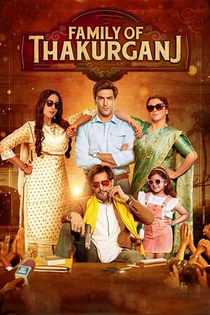 Family Of Thakurganj (2019) Movie | Hindi Full Movie Pre-DVDRip - [400MB]