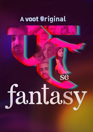 Fuh se Fantasy (2019) Web Series HDRip | Hindi Full Movie | 480p