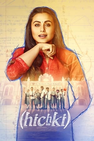 Hichki (2018) Movie | Hindi Full Movie HDRip 300MB