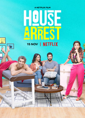 House Arrest (2019) Movie | Hindi Full Movie Web-DL - [450MB]