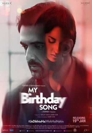 My Birthday Song 2018 Movie | Hindi Full Movie HDRip - [260MB]