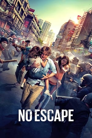 No Escape (2015) Dual Audio | Hindi Full Movie BluRay [1GB]