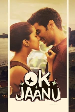 Ok Jaanu 2017 300MB DVDRip | Hindi Full Movie Full Movie