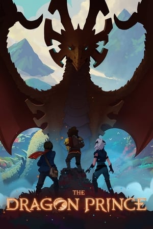 The Dragon Prince (2018) S01 | Hindi Full Movie | 480p | HDRip [Complete]