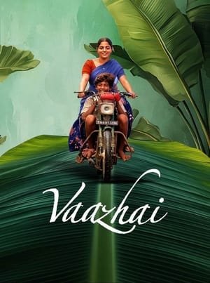 Vaazhai (2024) ( – Telugu) HDRip | Hindi Full Movie – 480p – 1080p